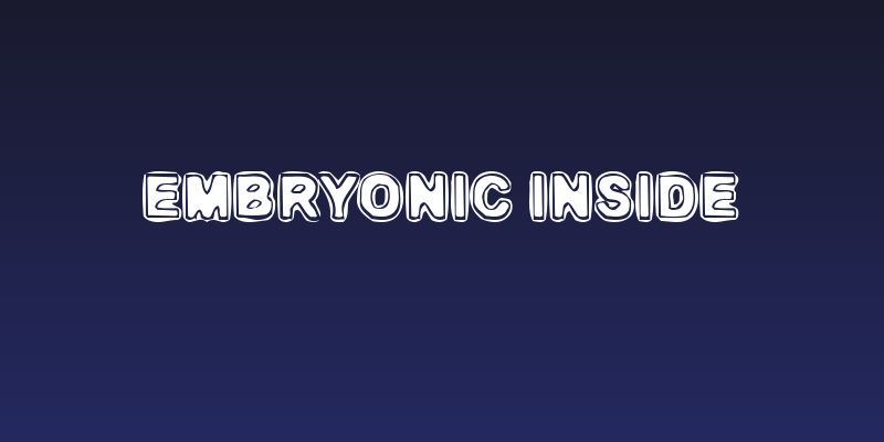 Embryonic Inside Social Header