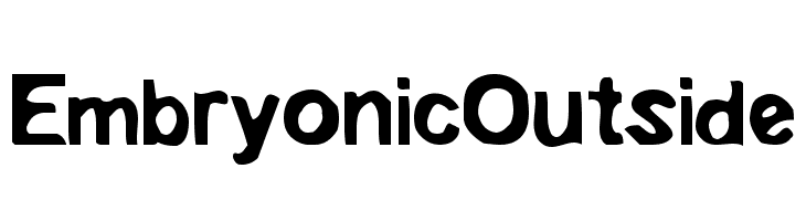 EmbryonicOutside Font