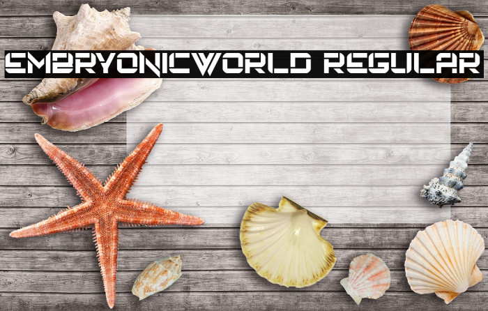 Embryonic World Regular Font examples