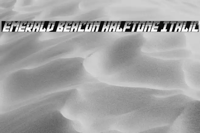 Emerald Beacon Halftone Italic Font examples