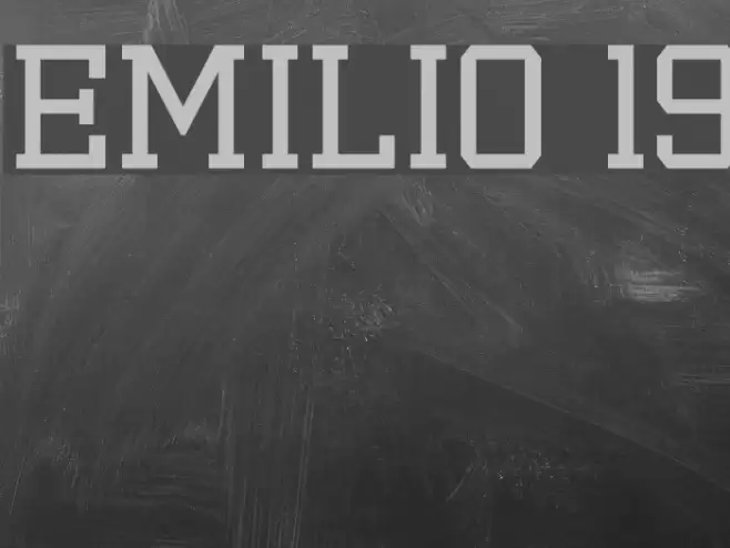Emilio 19 Font examples