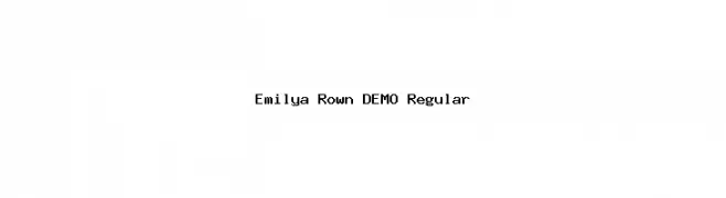 Emilya Rown DEMO Regular  フリーフォントのダウンロード