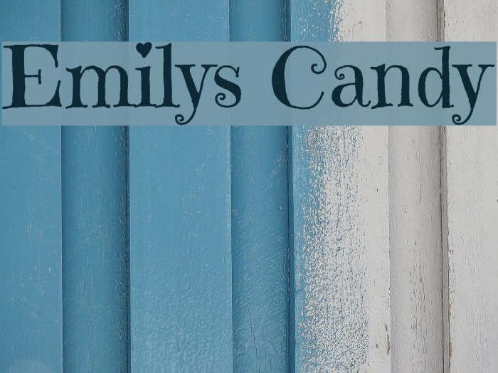 Emilys Candy フォント examples