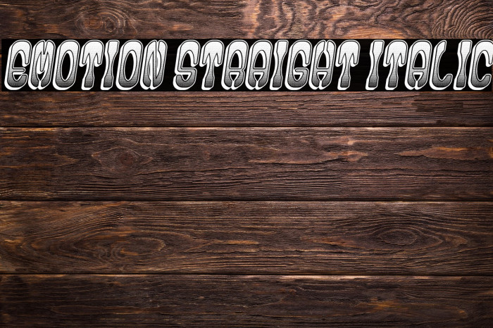 Emotion Straight Italic Example 2