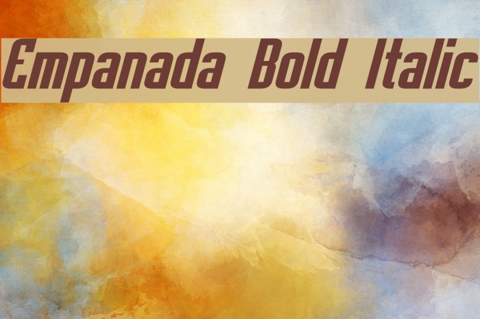 Empanada Bold Italic Font examples