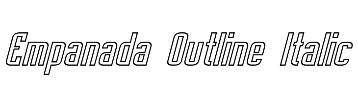 Empanada Outline Italic  フリーフォントのダウンロード