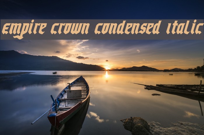 Empire Crown Condensed Italic Font examples