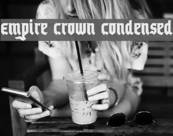 Empire Crown Condensed Font examples