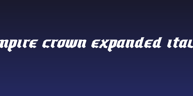 Empire Crown Expanded Italic Social Header