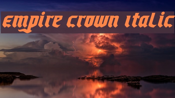 Empire Crown Italic Font examples