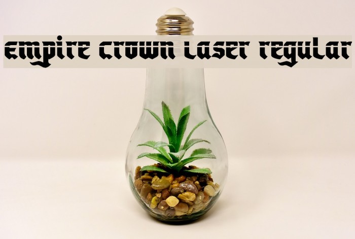 Empire Crown Laser Regular Example 1
