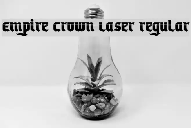 Empire Crown Laser Regular Font examples
