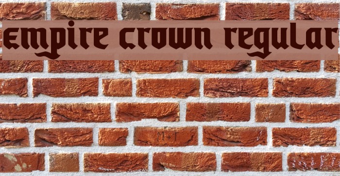 Empire Crown Regular Font examples