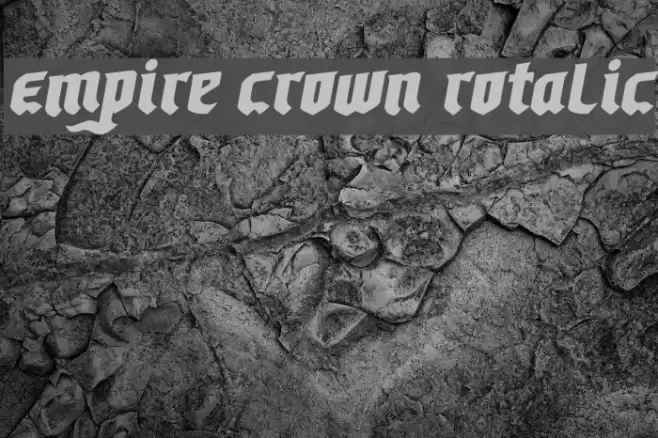 Empire Crown Rotalic Font examples