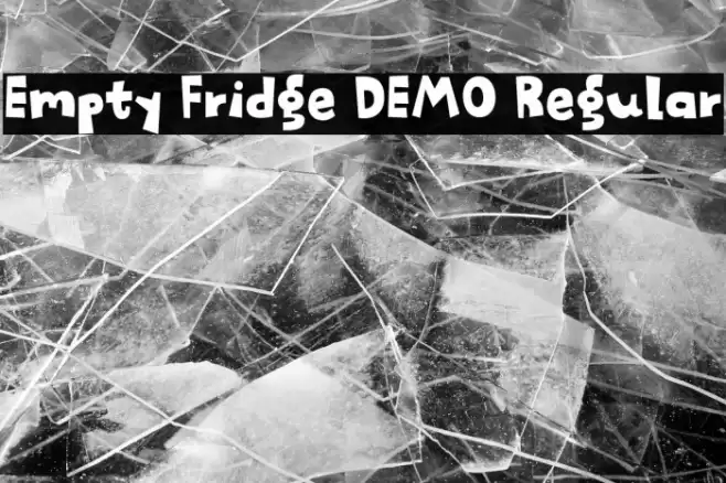 Empty Fridge DEMO Regular フォント examples