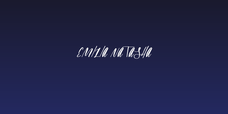 emilia natasha Social Header