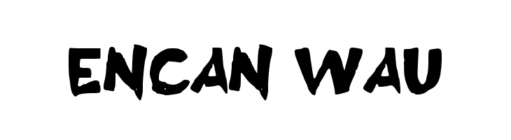 ENCAN WAU  Скачать бесплатные шрифты