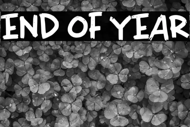 END OF YEAR Шрифта examples