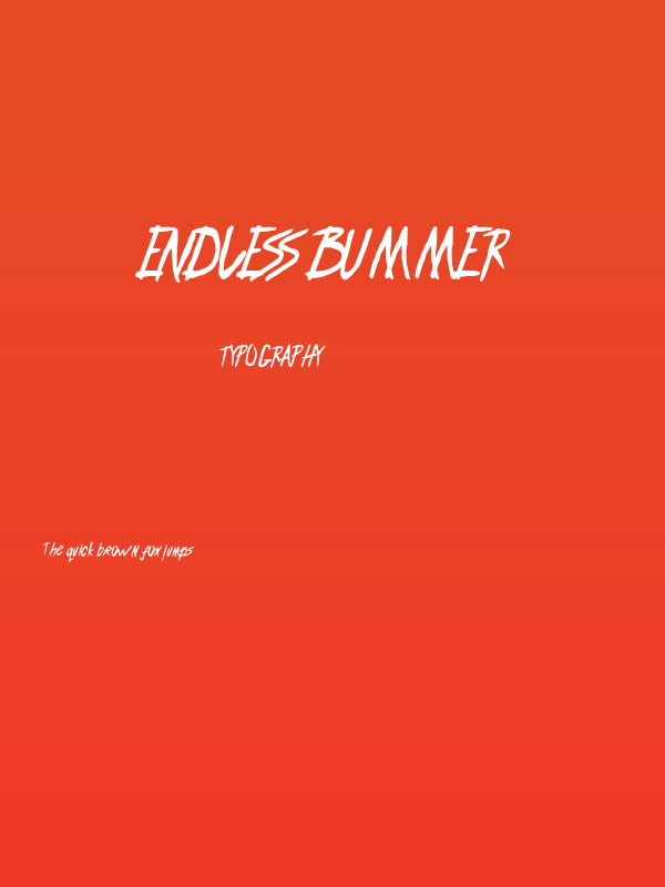 ENDLESS BUMMER Poster