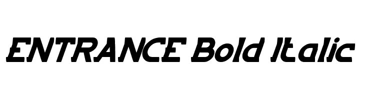 ENTRANCE Bold Italic  नि: शुल्क फ़ॉन्ट्स डाउनलोड