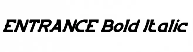 ENTRANCE Bold Italic  Fuentes Gratis Descargar