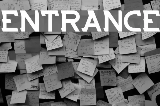 ENTRANCE Font examples