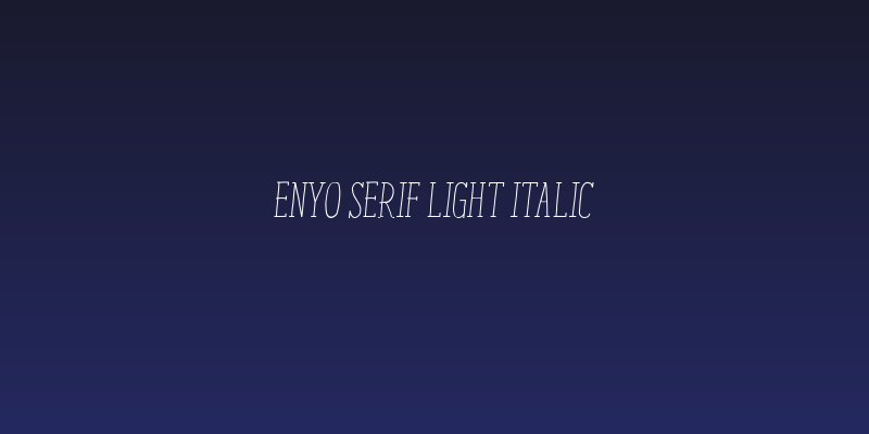 ENYO Serif Light Italic Social Header