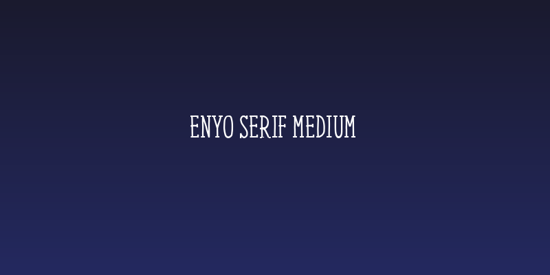 ENYO Serif Medium Social Header
