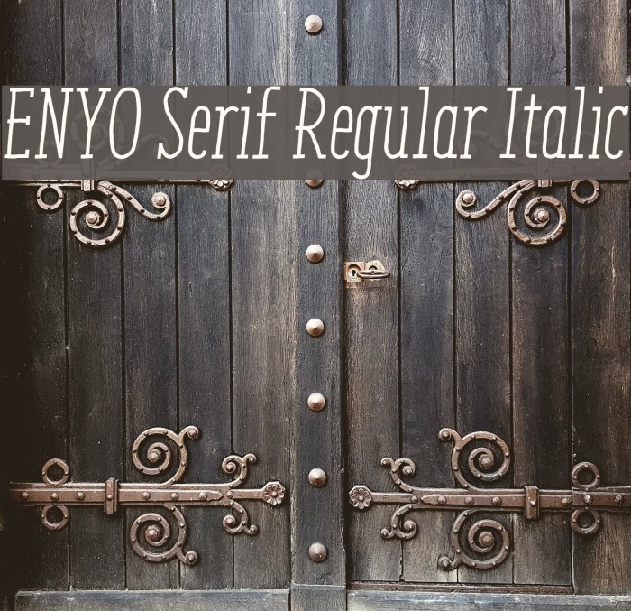 ENYO Serif Regular Italic Font examples