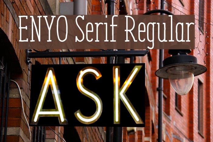 ENYO Serif Regular Font examples