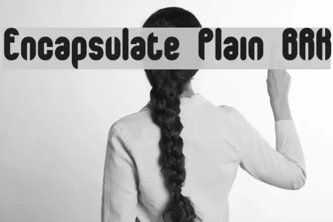 Encapsulate Plain BRK Font examples