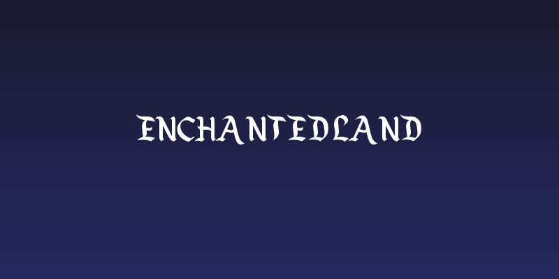 Enchanted Land Social Header