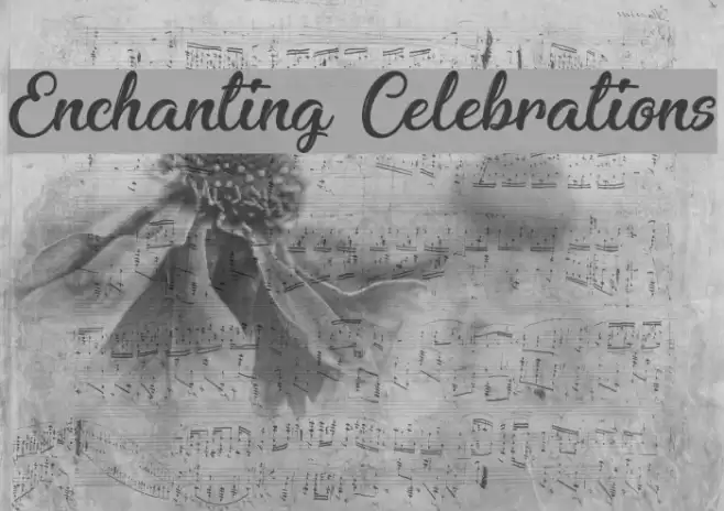 Enchanting Celebrations Font examples
