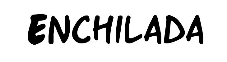 Enchilada Font