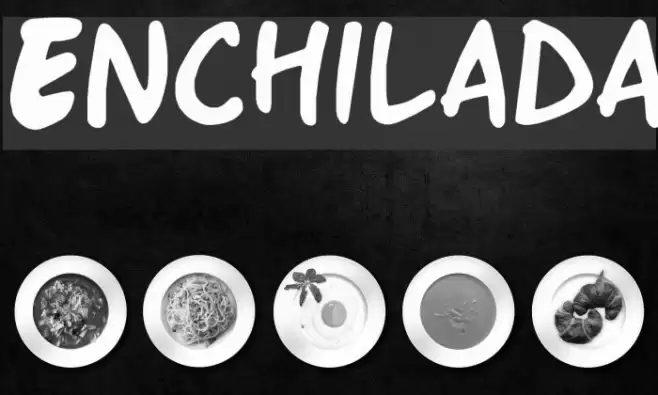 Enchilada Font examples