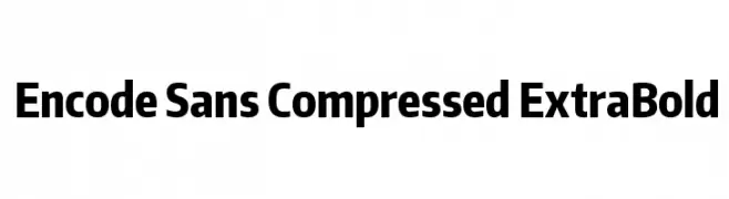 Encode Sans Compressed ExtraBold  नि: शुल्क फ़ॉन्ट्स डाउनलोड