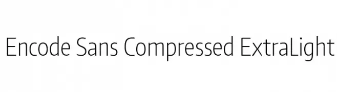 Encode Sans Compressed ExtraLight  Скачать бесплатные шрифты