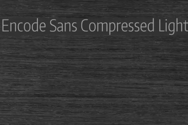 Encode Sans Compressed Light Font examples