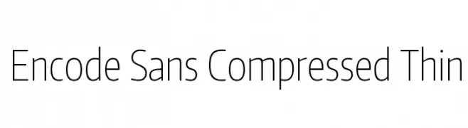 Encode Sans Compressed Thin  नि: शुल्क फ़ॉन्ट्स डाउनलोड