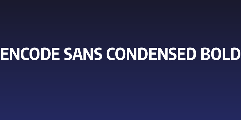 Encode Sans Condensed Bold Social Header