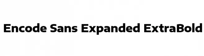 Encode Sans Expanded ExtraBold  免费字体下载
