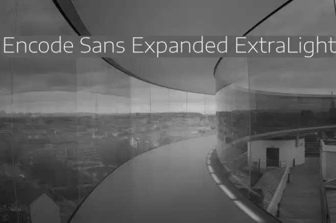 Encode Sans Expanded ExtraLight Example 3