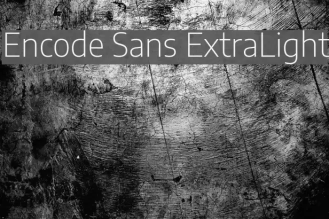 Encode Sans ExtraLight フォント examples