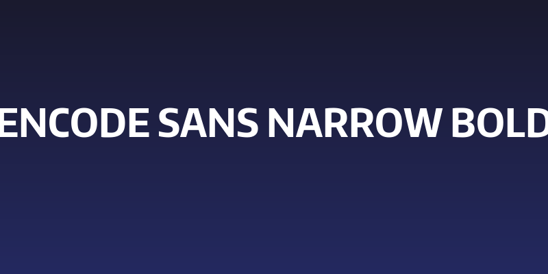 Encode Sans Narrow Bold Social Header