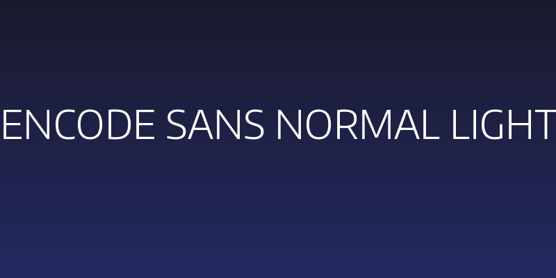 Encode Sans Normal Light Social Header