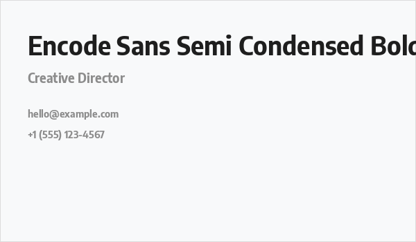 Encode Sans Semi Condensed Bold Business Card