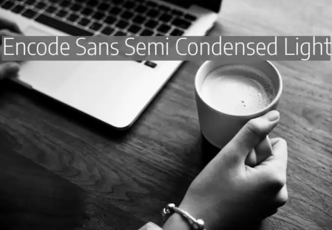 Encode Sans Semi Condensed Light Fonte examples