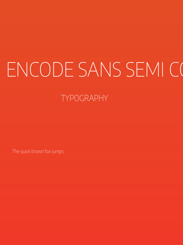 Encode Sans Semi Condensed Thin Poster