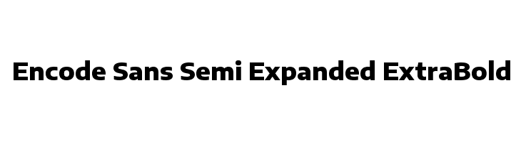 Encode Sans Semi Expanded ExtraBold Font
