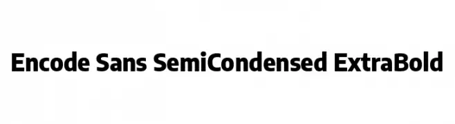 Encode Sans SemiCondensed ExtraBold  font caratteri gratis